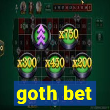 goth bet